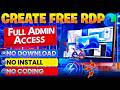 Free RDP with FULL ADMIN – No Payment, No Install, Just Works