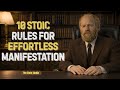 10 Stoic Rules That’ll Will Manifest Everything You Want | The Stoic Studio