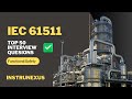 50 Interview Questions on Functional Safety – IEC 61511 Explained | InstruNexus