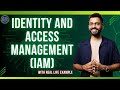 What is IAM? Complete Explanation with Real Life Example