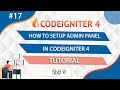 How To Setup Admin Panel In Codeigniter 4 || Codeigniter 4 Tutorial For Beginners in Hindi