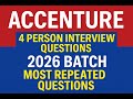Accenture 4 Person Interview Questions | 2026 Batch | HR, Project \u0026 Technical Round | Most Repeated