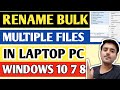 How To Rename Multiple Bulk Image files At once Laptop In Windows Bulk Rename Utility Tutorial Hindi