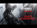Metro 2033 Redux - Toast! Achievement/Trophy Guide