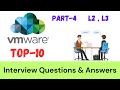 TOP-10 Interview Questions and Answers for VMware vSphere Administrator  L2 , L3 ! Part-4