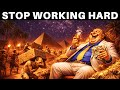 Why Working Hard Is the WORST Thing You Can Do — Machiavelli