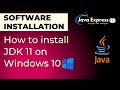 How to install JDK 11 on Windows 10 |  JAVA_HOME