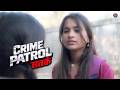 अपाहिज लड़की के साथ किया शोषण क्या पुलिस सुलझा पाएंगी केस | Crime Patrol Satark | New Episode 2026