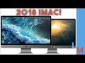 NEW 2018 iMac Preview! Here's what to expect