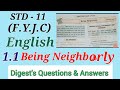 11th. English | Chapter 1.1 Being Neighborly | Digest's Questions and Answers | Maharashtra Board