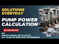 Pump Power Calculation, with example