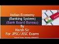 Indian Economy Lecture-17 ( Bank Board Bureau) for JPSC/JSSC Exams