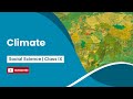 Climate | Indian Climate Explained | Social Science Class 9 | CBSE | NCERT | AASOKA