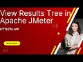 View Results Tree Listener JMeter #performancetesting #jmeter #performanceengineering