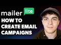 How to Create Email Campaigns in Mailerlite (Full 2025 Guide)