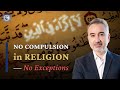 No Compulsion in Religion — No Exceptions | A Conversation with Mustafa Akyol