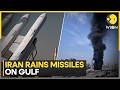 US-Iran War: Iran Rains Drones \u0026 Missiles On Gulf | WION Breaking