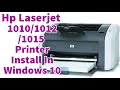 How To Install HP Laserjet 1010. 1012. 1015 printer Driver in windows 10 by usb