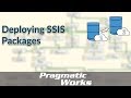 Deploying SSIS Packages