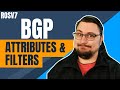 BGP Attributes \u0026 Route Filters, Ft. MikroTik ROSv7