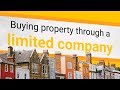 Should you buy property through a limited company?