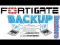 How to Backup and Restore Fortigate Firewall Configuration