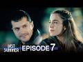Last Summer (Son Yaz) Episode 7 | English Subtitles | Turkish Drama