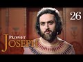 Prophet Joseph | English | Episode 26
