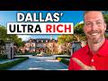 Where Dallas' Ultra Wealthy Choose To Live