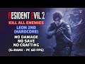 [Resident Evil 2 Remake] Kill All, Leon 2nd(Hardcore) No Damage/No Save/No Crafting/S+Rank(PC 60FPS)