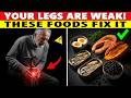 Over 60? These 5 Foods Rebuild Leg Strength Fast | Senior Health