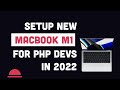 Setup MacbookPro M1 Pro for PHP Developers in 2022