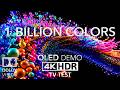 1 BILLION COLORS OLED Demo 🌈 | Stunning 4K HDR 120 FPS Dolby Vision (8K/4K TV Test)