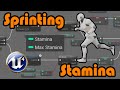 Sprinting And Stamina - Unreal Engine 4 Tutorial
