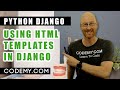 Using Fancy HTML Templates In Django - Python Django Dentist Website #4