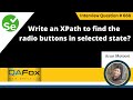 Write an XPath to find the radio buttons in selected state (Selenium Interview Question #668)