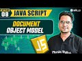 DOM (Document Object Model) | Lecture 08 | JavaScript