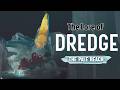 The Lore of Dredge's Pale Reach: A Deeper Dive