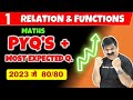 Relation \u0026 Function, PYQ's \u0026 Most Expected Questions for Boards 2023