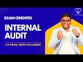 Internal Audit | Exam oriented | CA Final New Syllabus