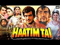 Haatim Tai (Hindi Movie ) - Full Movie | Jitendra | Amresh Puri | Sangeeta | Letest Bollywood Movie