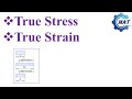 True Stress and Strain