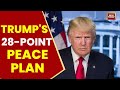 Trump's Peace Plan: US Prez Proposes 28-Point Ukraine Peace Plan; Zelenskyy Welcomes Talks with US