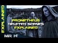 Prometheus Deleted Scenes Explained - What David Says To The Engineer \u0026 More