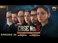Case No.9 Episode 26 - [Eng Sub] - Faysal Quraishi - Saba Qamar - 18th December 2025 - Drama Bazar