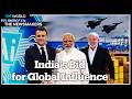 Will India’s growing diplomatic push make it a global power?