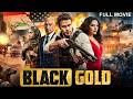 BLACK GOLD - Hollywood Action Movie Hindi Dubbed 2026 | Theo James, Ben | Political Thriller Movies