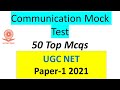 Communication Mock Test | 50 mcqs | UGC NET paper 1 preparation | SET Exam