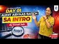 Standards on Auditing Basics | Free Audit Abhyas Batch | SA Practice | CA Inter