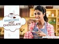 Dairy Free Hot Chocolate | Shilpa Shetty Kundra | Healthy Recipes | The Art of Loving Food